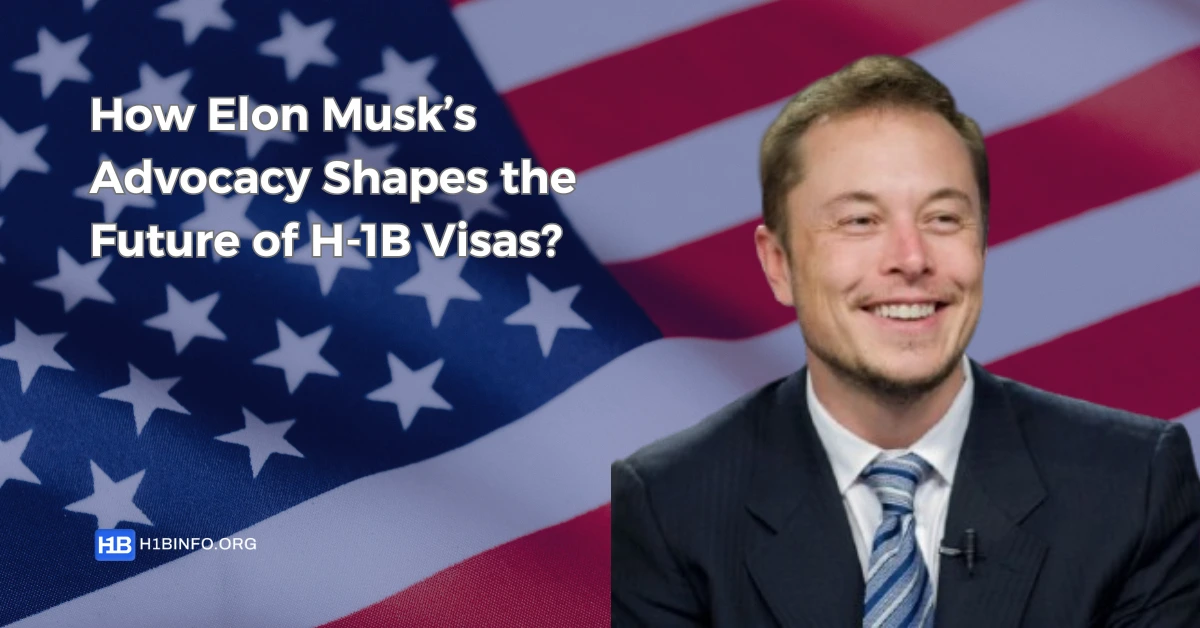 How Elon Musk Shapes the Future of H1B Visa?